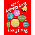 Adult Activity Book Christmas Activity Book for Adults: Large Print Christmas Word Search Cryptograms Crosswords Trivia Quiz and More - Paperback