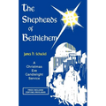 The Shepherds Of Bethlehem: A Christmas Eve Candlelight Service - Paperback
