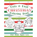 Cats and Dogs Christmas Coloring Book: Holiday Activity Pages for Kids Ages 4-8 - Paperback