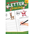 Letter Tracing: ABC Christmas: Letter Tracing Book, Practice For Kids, Ages 3-5, Alphabet Writing Practice - Paperback