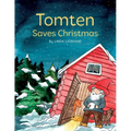 Tomten Saves Christmas: A Swedish Christmas tale - Paperback