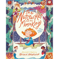 The Nutcracker and the Mouse King: The Graphic Novel: A Festive Christmas Graphic Novel for Young Readers Based on the Timeless Holiday Classic - Hardcover