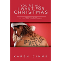 You're All I Want For Christmas - Paperback