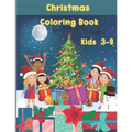 Toddlers Easy Christmas Coloring Book: Simple Fun Large Image for kids age between 3-8. - Paperback