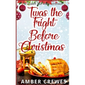 Twas the Fright Before Christmas - Paperback