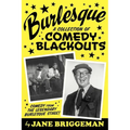 Burlesque: A Collection of Comedy Blackouts - Paperback