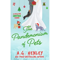 The Pandemonium of Pets: A Love & Pets Christmas Romance - Paperback