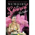 Memoirs of a Showgirl: From Brisvegas to Paris - Paperback