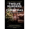 The Twelve Murders of Christmas: A Toni Day Mystery - Paperback