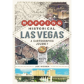 Mapping Historical Las Vegas: A Cartographic Journey - Paperback