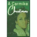 A Carmike Christmas - Paperback