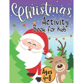 Christmas Activity Book for Kids Ages 4-8: Creative Holiday with Puzzles, Mazes, Color by numbers, Dot to Dot, Shapes, Numbers, Letters Tracing, Spot - Paperback