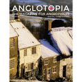 Anglotopia Magazine - Issue #4 - The Christmas Issue, Dorset, Tolkien, Mini Cooper, Christmas in England, and More! - The Anglophile Magazine: The Ang - Paperback