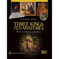 Three Kings, Ten Mysteries: The Secrets of Christmas and Epiphany - Hardcover