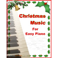 Christmas Music for Easy Piano - Paperback