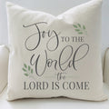 Joy to the World #4 Pillow Cover — Fits 18x18 Insert