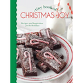 Tiny Book of Christmas Joy: Recipes & Inspiration for the Holidays - Hardcover