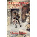A Christmas Carol: The Classic Christmas Ghost Story with the Original John Leech Illustrations - Hardcover