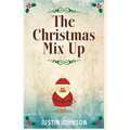 The Christmas Mix Up - Paperback