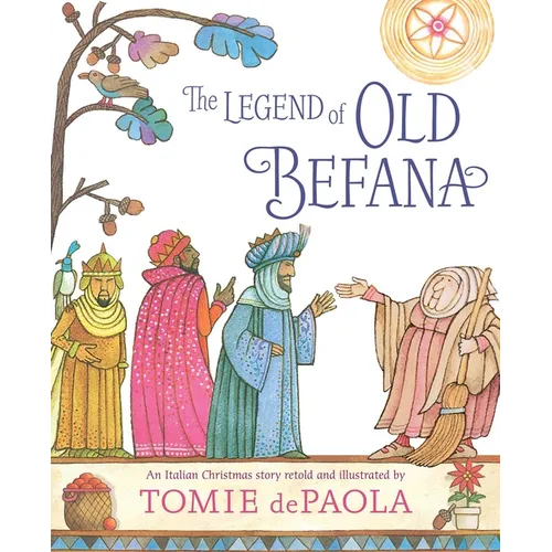 The Legend of Old Befana: An Italian Christmas Story - Paperback
