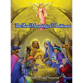 The Real Meaning of Christmas - Hardcover