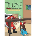 Tillie's Magical Christmas Ride - Hardcover