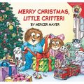Little Critter: Merry Christmas, Little Critter!: A Christmas Holiday Lift-The-Flap Book for Kids - Paperback