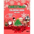 Christmas Coloring Book for Kids: Ages 4-8, 2-4 - 200 Pages - Fun Book for Kids - Coloring books - Paperback