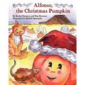 Alfonso, the Christmas Pumpkin - Paperback