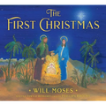 The First Christmas - Hardcover