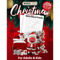 Christmas Word Search Puzzle for Adults and Kids: A Great Gift Idea for Hours Of Holiday Fun! - Paperback