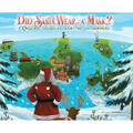 Did Santa Wear a Mask?: A Christmas Adventure with the JAG Brothers - Hardcover