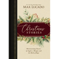 Christmas Stories: Heartwarming Classics of Angels, a Manger, and the Birth of Hope - Hardcover