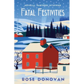 Fatal Festivities: A Golden Age Christmas Cosy Mystery Novella - Paperback