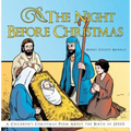 The Night Before Christmas: A Children's Christmas Poem about the Birth of Jesus - Hardcover