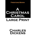 A Christmas Carol: Large Print - Paperback