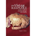 Your Vintage Keepsake: A Csa Guide to Costume Storage and Display - Paperback