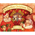A Papillon Christmas Tale - Hardcover