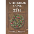 A Christmas Carol at 221B - Paperback