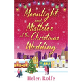 Moonlight and Mistletoe at the Christmas Wedding - Paperback