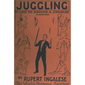 Juggling: or - how to become a juggler - Paperback