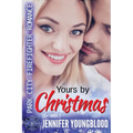 Yours By Christmas: Park City Firefighter Romance - Paperback