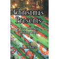 Christmas Presents: Four One-Act Holiday Plays - Paperback
