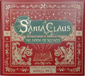 Santa Claus The Book Of Secrets [Hardcover]