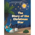 The Story of the Christmas Star - Hardcover