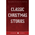 Classic Christmas Stories - Paperback