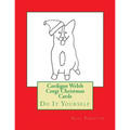 Cardigan Welsh Corgi Christmas Cards: Do It Yourself - Paperback