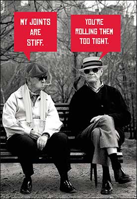 Birthday Card - Stiff Joints