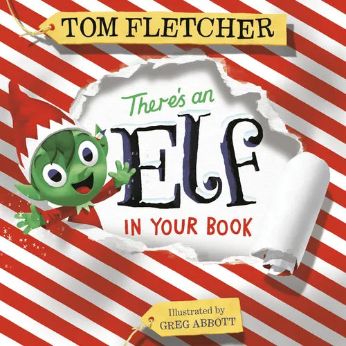 There's an Elf in Your Book: An Interactive Christmas Book for Kids and Toddlers - Board Book