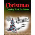 Christmas Coloring Book For Adults: Beautiful Holiday Designs! - Paperback